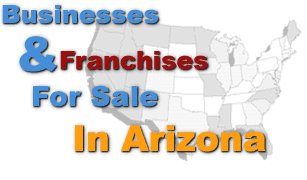 Businesses for Sale in Arizona